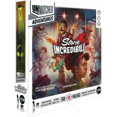 Unmatched Adventures: Storie Incredibili