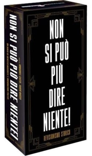 Non si Può Più Dire Niente! Revisionismo Storico